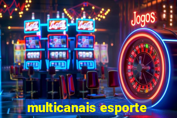 multicanais esporte